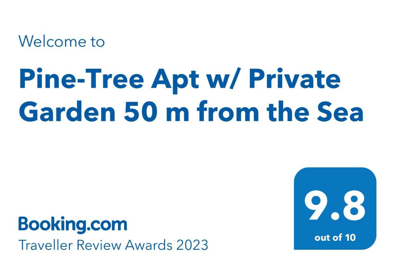 Pine-Tree Apt W/ Private Garden 50 M From The Sea Golem  Exteriér fotografie